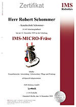 Zertifikat von IMS Robotics für Robert Schommer über die Schulung zur IMS-MICRO-Fräse