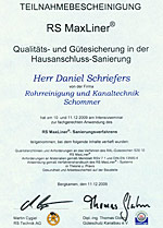 Teilnahmebescheinigung RS MaxLiner® für Daniel Schriefers: Qualitäts- und Gütesicherung in der Hausanschluss-Sanierung